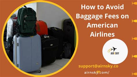 avoid american airlines baggage fee.